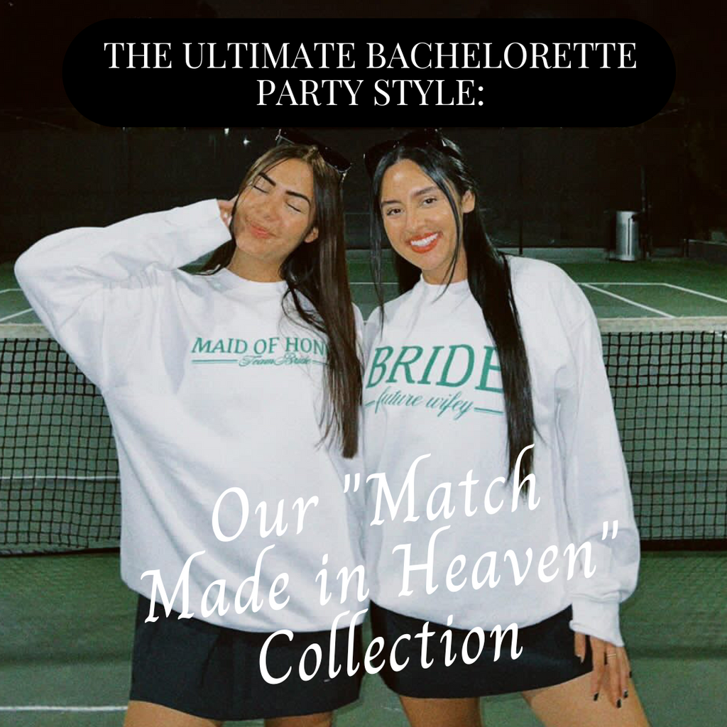 Bachelorette Party Collection - Trendy, Chic, Personalized Apparel