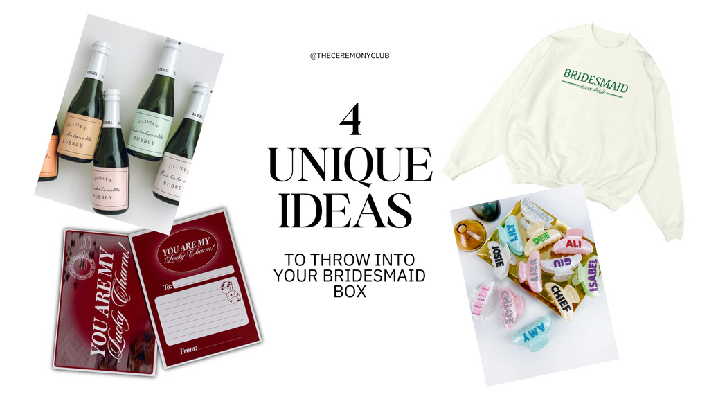  Unique Ideas to throw into your Bridesmaid Box