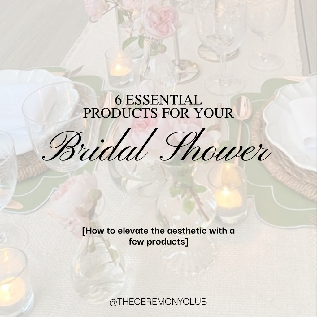 6 Essential Products for a Bridal Shower