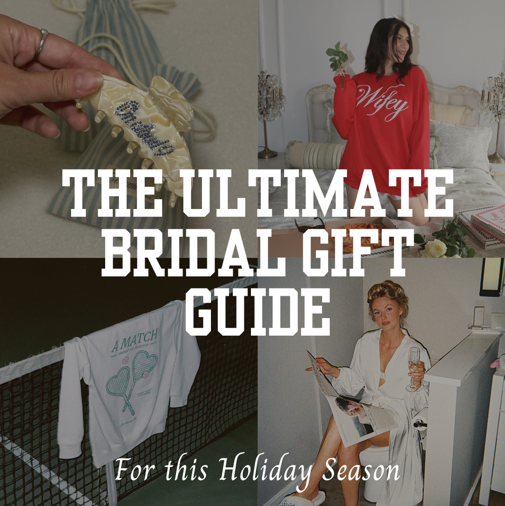 Bridal Gift Guide for this Holiday Season